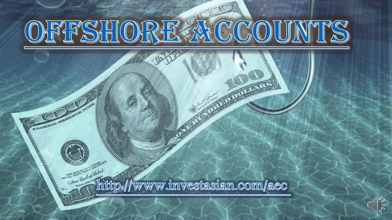 Offshore account definition